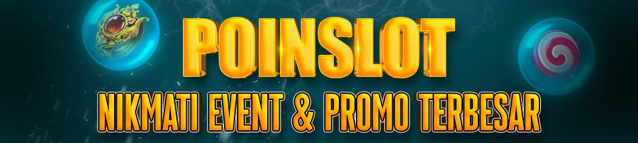 PROMO EVENT POINSLOT